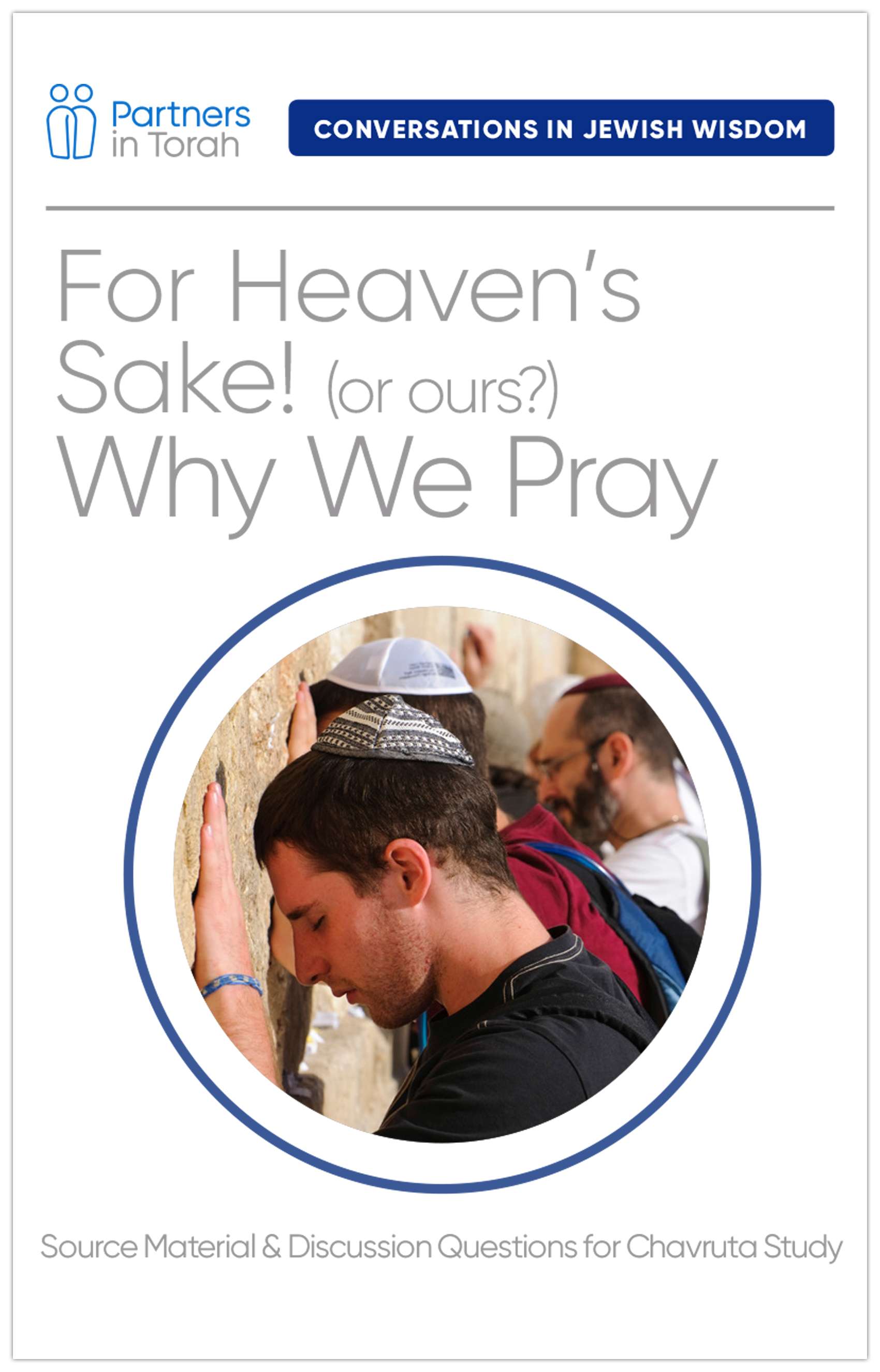 Jewish Wisdom Series: Prayer