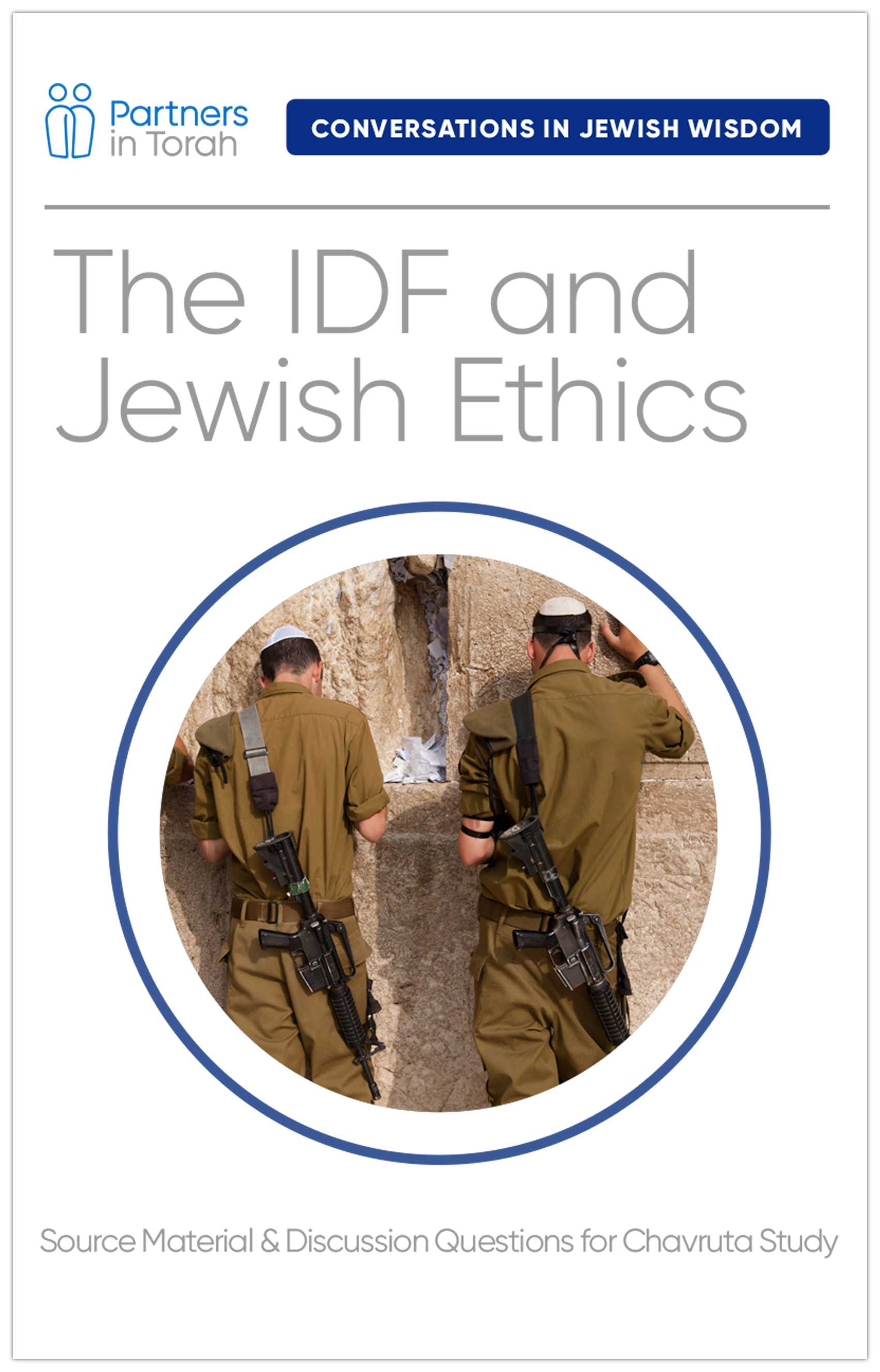 Jewish Wisdom Series: Ethics & IDF