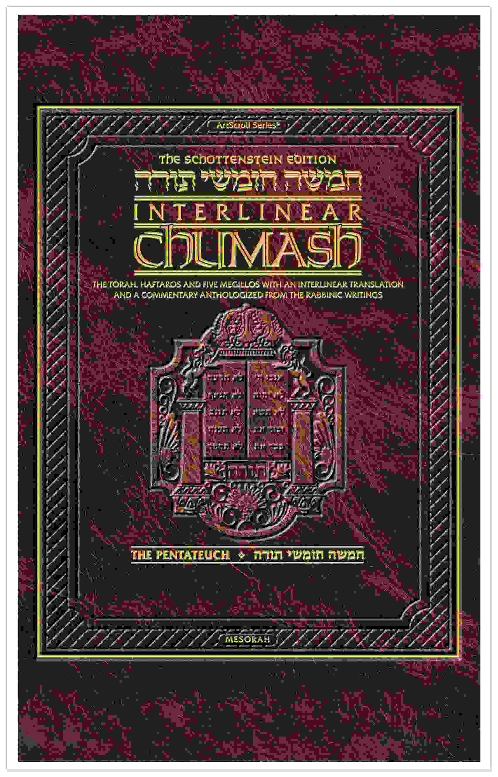 Schottenstein Edition Interlinear Chumash