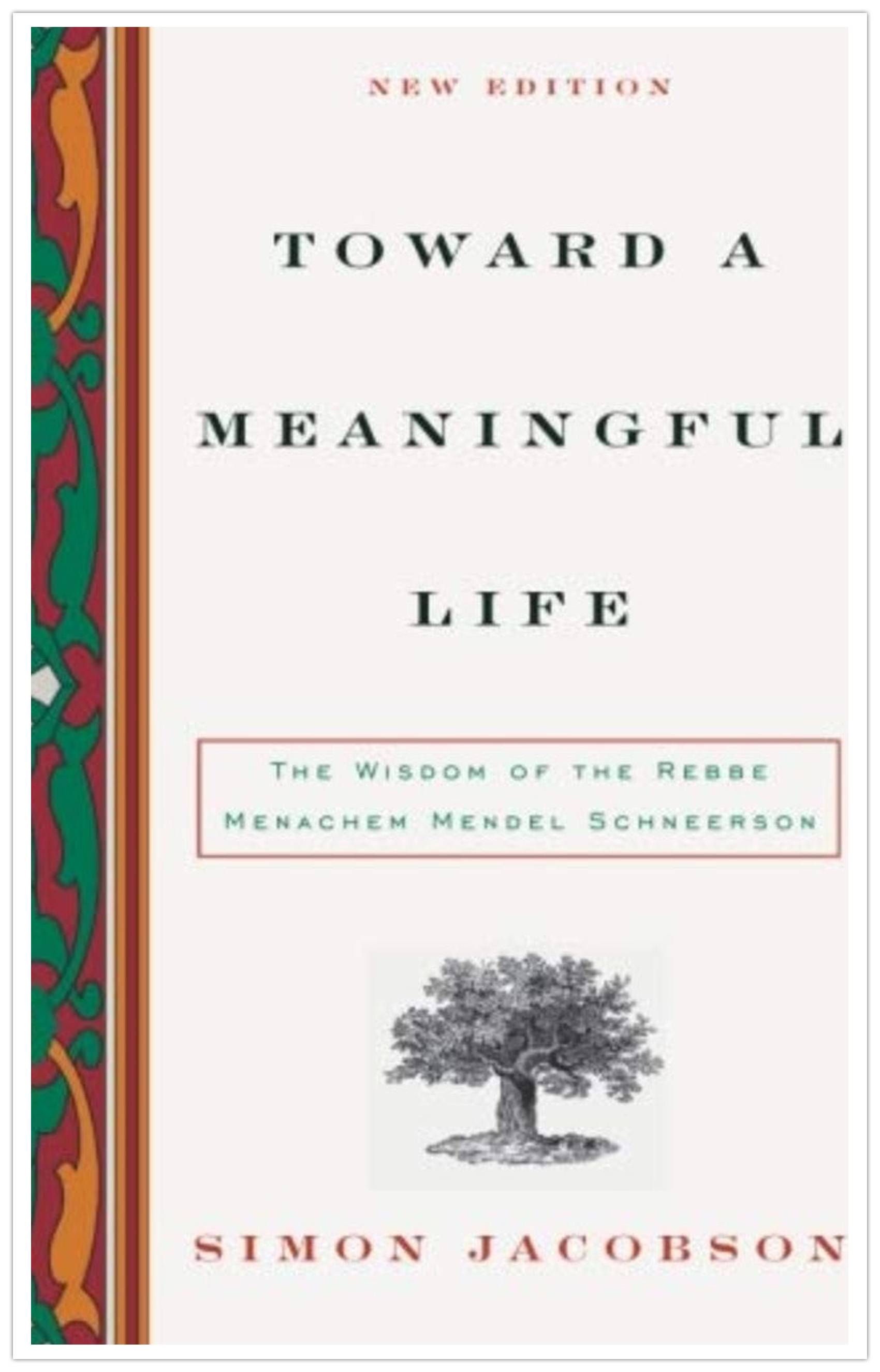 Toward a Meaningful Life