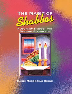 Magic of Shabbos