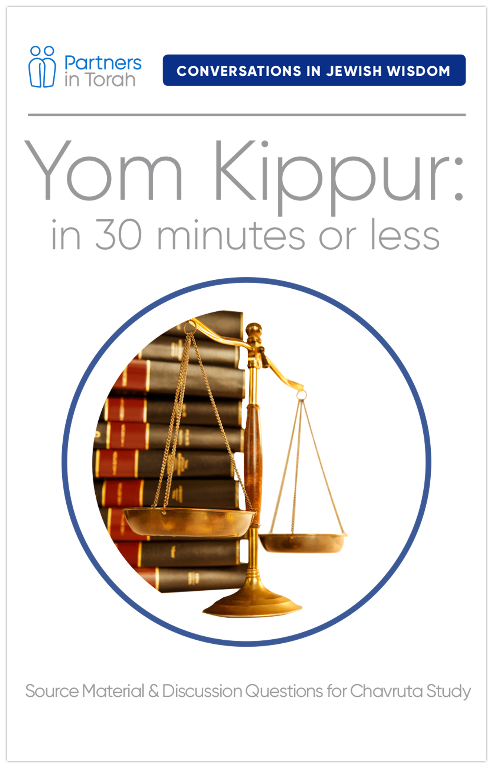 Jewish Wisdom Series: Yom Kippur in 30 Minutes
